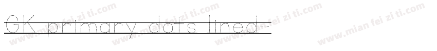 GK primary dots lined字体转换